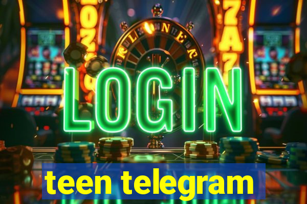 teen telegram